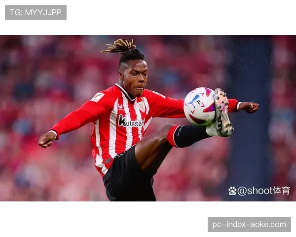 罗马诺：巴萨已就免签毕尔巴鄂竞技后卫尼科-威廉姆斯展开谈判